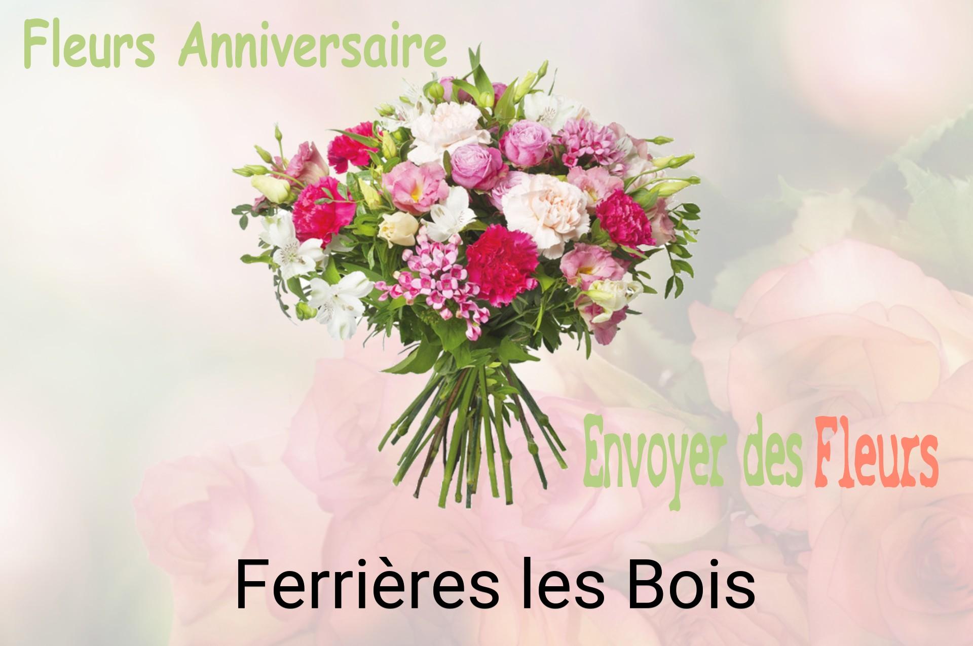 Bouquet de fleurs d’anniversaire livré à Ferrières-les-Bois